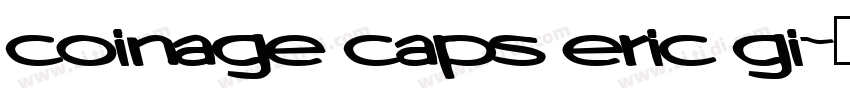 coinage caps eric gi字体转换